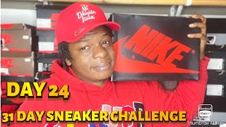 31 DAY SNEAKER CHALLENGE: DAY 24 “BUYERS REMORSE”
