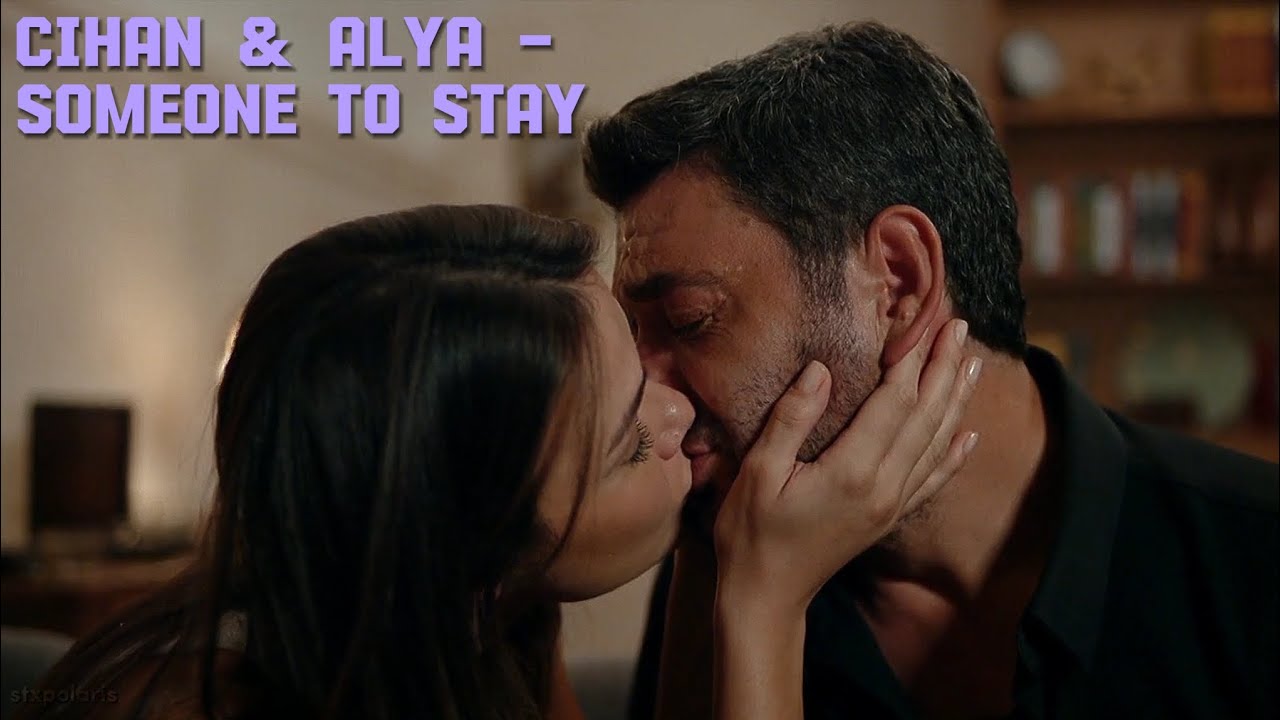 Cihan & Alya - Someone to Stay | Uzak Şehir 