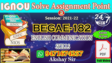 IGNOU BEGAE-182: ENGLISH COMMUNICATION SKILLS  [Session: 2021-2022 ]Pdf to Whatsapp:9471674257
