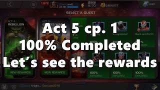 Act 5, Chapter 1 completed. Let's open the rewards