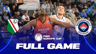 Legia Warszawa v Bahcesehir College | Full Basketball Game | FIBA Europe Cup 2023
