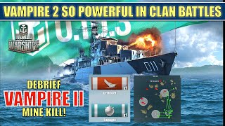 Destroyer Vampire 2 So powerful with a mine kill in clan battles #worldofwarships #vampire2