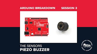 Arduino Breakdown - Piezo Buzzer
