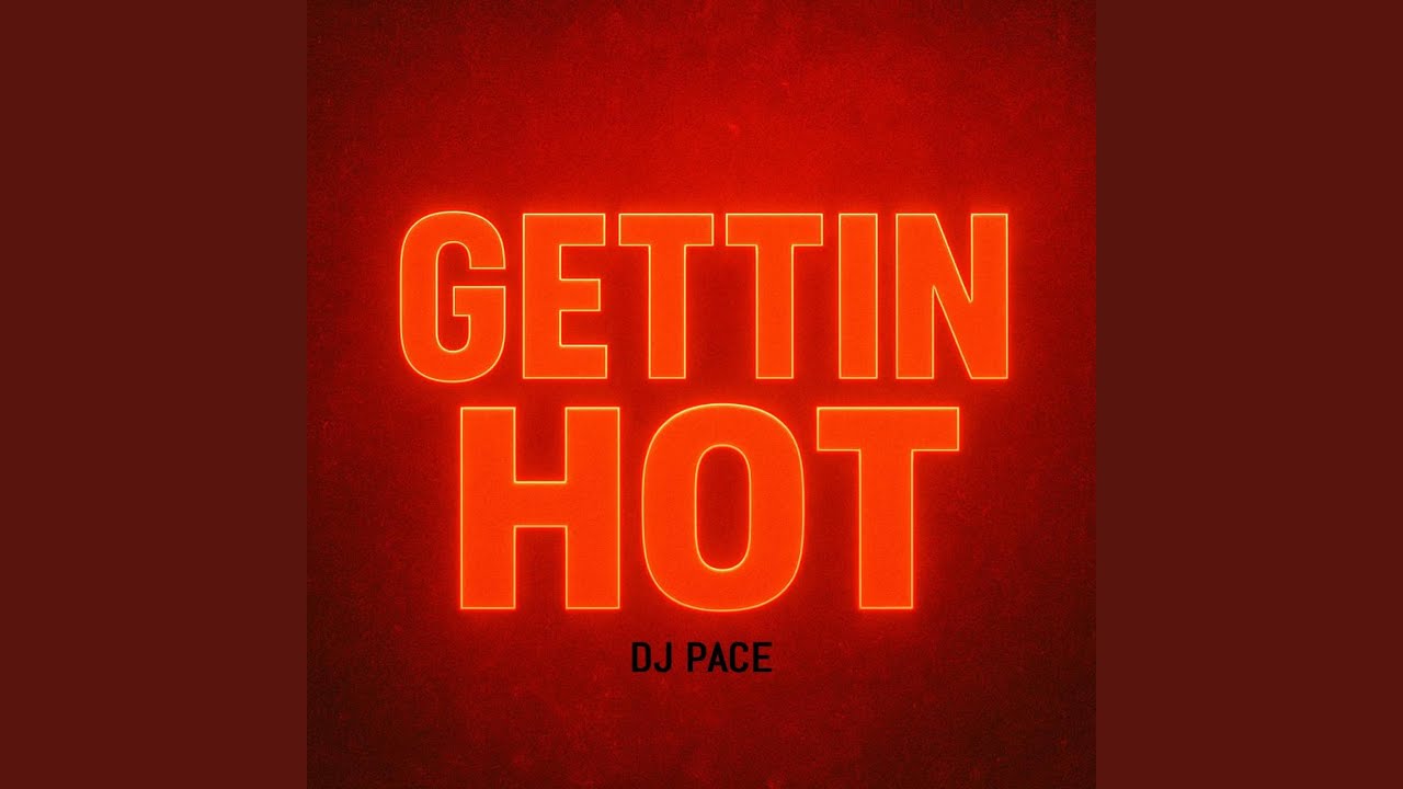Watch Gettin Hot on YouTube Watch Gettin Hot on YouTube