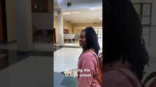 Ala enrolled in new High School