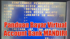Cara Bayar Virtual Account Bank Mandiri - Didik Mulato Center 88780 - Durasi: 2.21. 