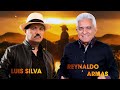 Reynaldo Armas y Luis Silva Mano a Mano - Reynaldo Armas y Luis Silva Exitos De Oro Musica Llaneras