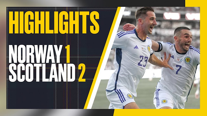 Norway 1-2 Scotland | Dykes & McLean Complete Late Comeback! | EURO 2024 Qualifying Highlights
