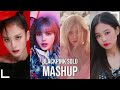 Unstopable kpop queens  lisa ros jennie  jisoos smashhit mashup