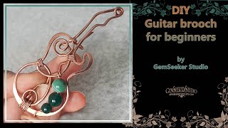 Celebrity We are making a brooch! Transform wire into art: Create Your Own Guitar brooch. Wealth