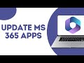 How To Update Microsoft 365 Apps ?