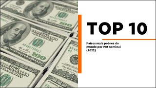 TOP 10|Poorest countries in the world by nominal GDP (2022)