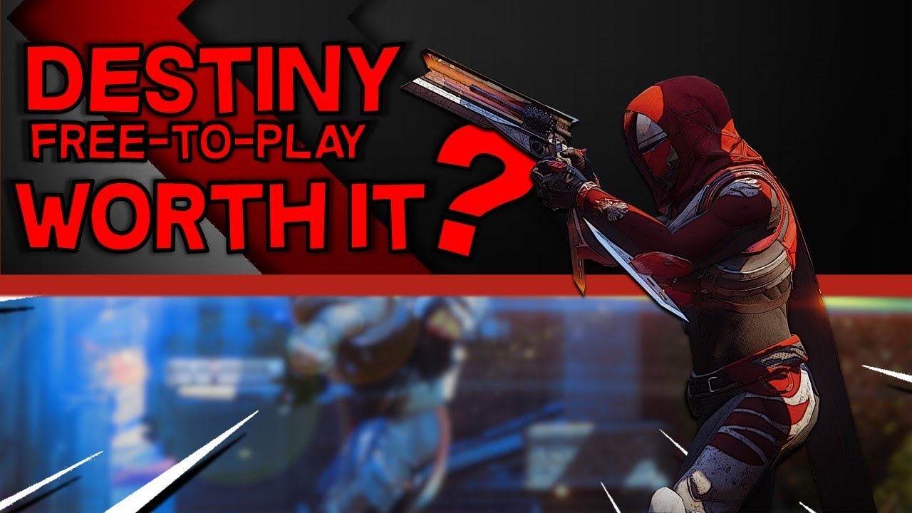 Destiny 2 FreeToPlay Worth Checking Out? YouTube