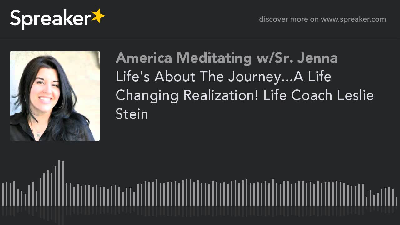 speaker biography 書き方 Life's About The Journey...A Life Changing Realization! Life Coach Leslie Stein