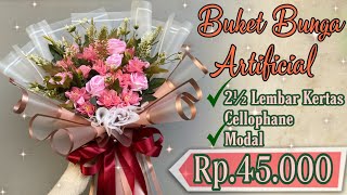 DIY BUKET BUNGA ARTIFICIAL LOW BUDGET MODAL Rp.45,000 || BUKET BUNGA UNTUK LAMARAN