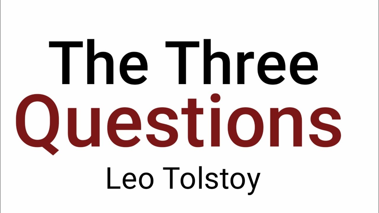 The Three Questions by Leo Tolstoy in Hindi