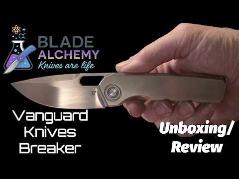 Vanguard Knives Breaker - Unboxing/Review