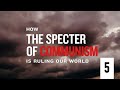 How The Specter Of Communism Is Ruling Our World Eps 5 CCP China The Epoch Times