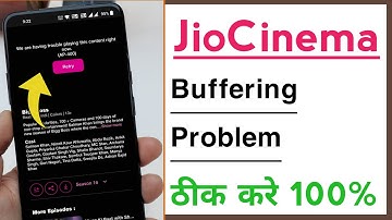 JioCinema Buffering Lagging Problem Solve, JioCinema Content Ruk Ruk K Chal Raha Problem Solve