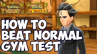 How to do the Normal Gym Challenge in Pokémon Scarlet and Violet