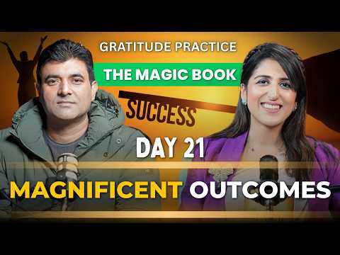 Magic Book Day 21: Magnificent Outcomes | हर काम में Success कैसे पाएं? 🔥| ft. @shukranagratitude