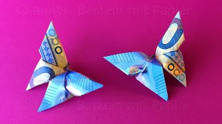 Geldscheine falten Schmetterling - Schmetterling aus Geld falten - Geldgeschenke basteln - Origami