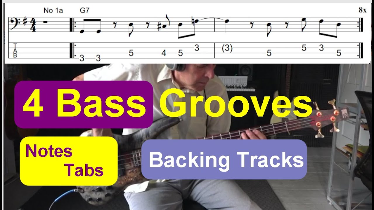 4 Bass Grooves Notes, Tabs and Backing - YouTube