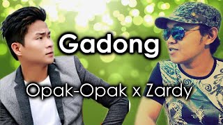 Gadong - Opak-Opak x Zardy [English Subtitles]