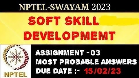 NPTEL | Soft Skill Development | Assignment - 3 | Most Probable Answers