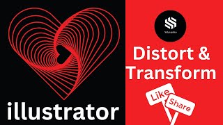 Distort & transform in illustrator | Illustrator tutorial | unique heart shape design in illustrator