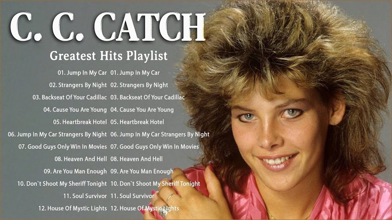 C.C.Catch Greatest Hits Full Album 2025 - Best Songs of C.C.Catch