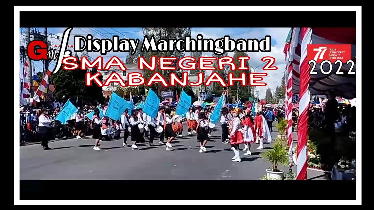 Display Marchingband SMA NEGERI 2 Kabanjahe || Pawai HUT RI ke 77 di Kabanjahe