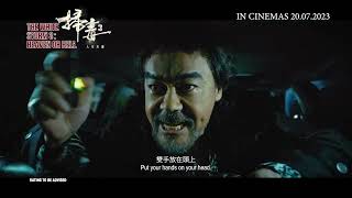 The White Storm 3: Heaven or Hell Main Trailer