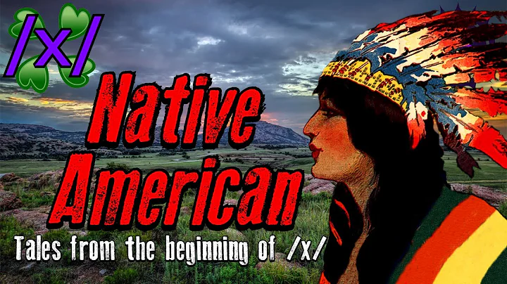 Native American Tales from the Beginning of /x/  | 4chan /x/ 2007-8 Greentext Stories Thread