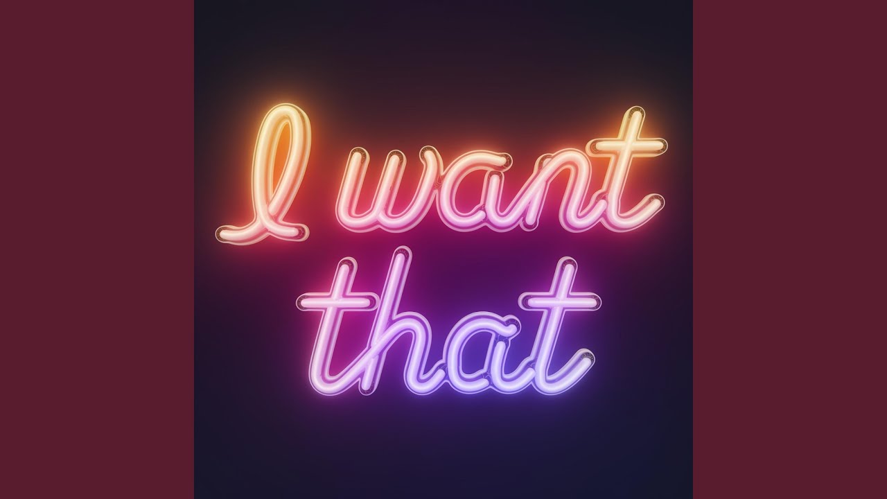I Want That - YouTube
