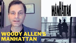 Woody Allen's Manhattan: Analysis