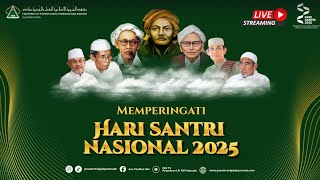 🔴 LIVE STREAMING ISTIGHOTSAH MENYAMBUT HARI SANTRI NASIONAL 2025