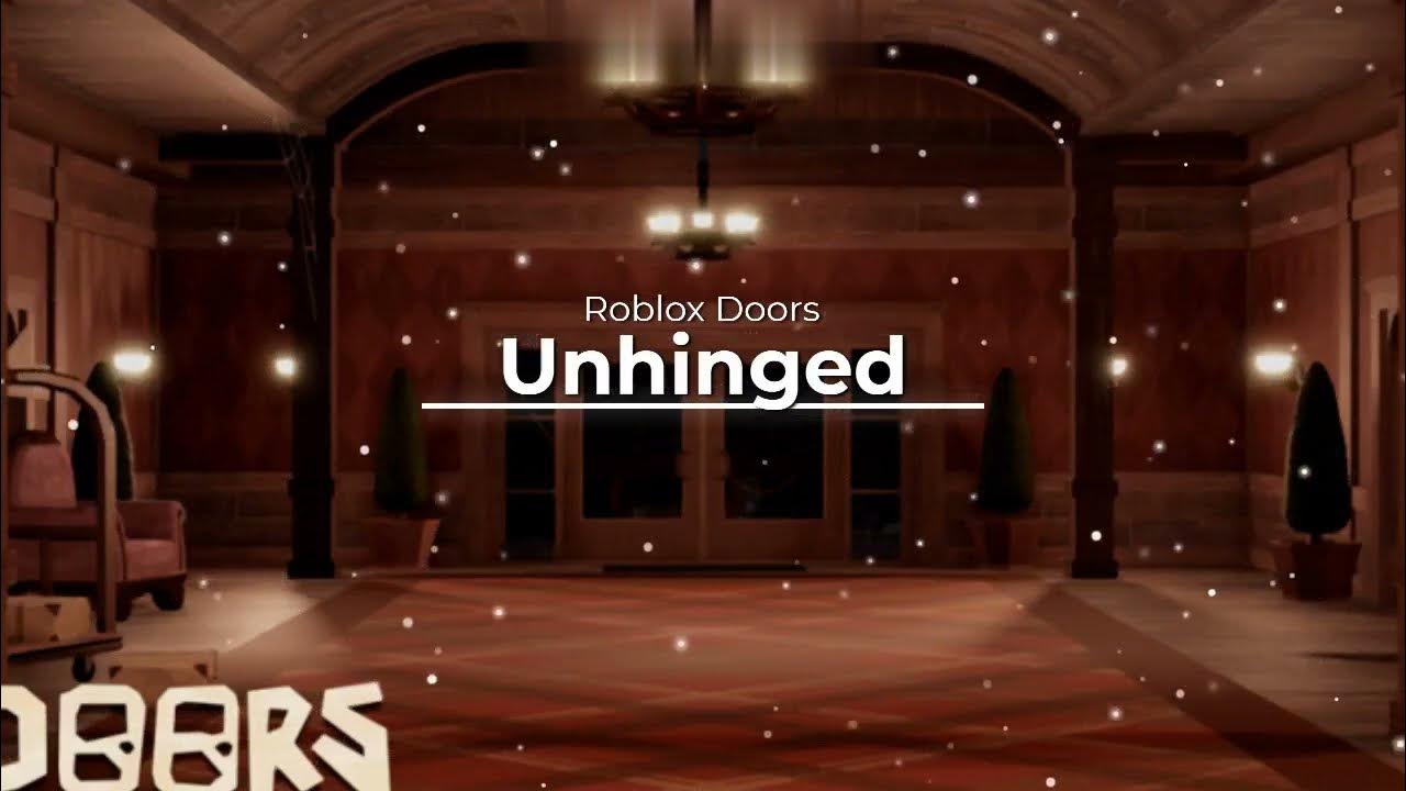 Unhinged Roblox Doors OST YouTube