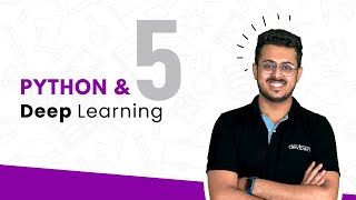 Python and Deep Learning | 7 DAYS FREE BOOTCAMP | Day 05