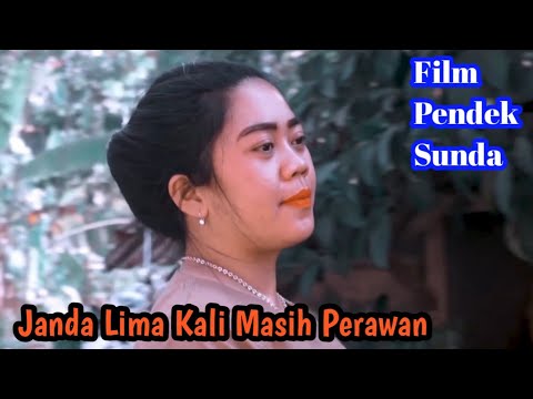 JANDA LIMA KALI MASIH PERAWAN - FILM PENDEK SUNDA