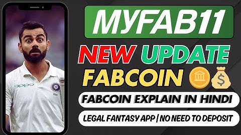 Myfab11 fantasy app new update | FabCoin Explain | Play Fantasy Cricket with FabCoin | 100% Legal | 