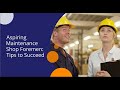 Aspiring Maintenance Shop Foremen: Tips to Succeed
