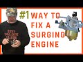 How To Fix A Surging Engine On A Lawn Mower, Pressure Washer, etc.