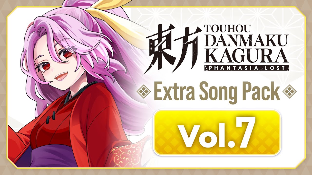 Extra Song Pack vol.7 Trailer [Touhou Danmaku Kagura Phantasia
