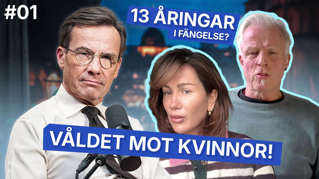 Ring Statsministern #1: Trettonåringar i fängelse och mäns våld mot kvinnor