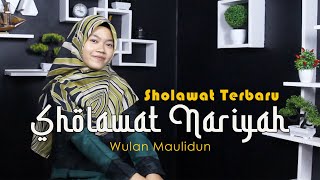 Download lagu SHOLAWAT NARIYAH - Wulan Maulidun (cover) Sholawat