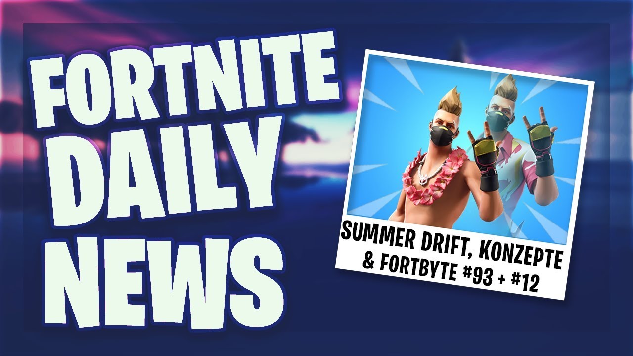 *KONZEPTE* SCHLECHTE NEWS & FORTBYTE #93 + #12  - Fortnite Daily News (20 Juni 2019)
