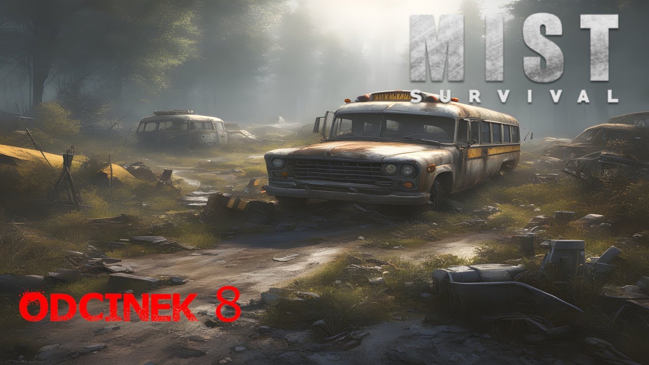 Mist Survival - Odcinek 8 Gameplay PL