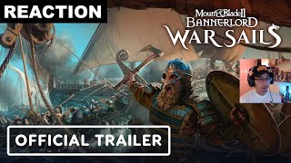 Reaction | Mount & Blade 2: Bannerlord - War Sails - Official Launch Trailer