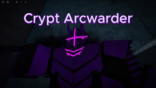 The Best Crypt Arcwarder Build | Deepwoken